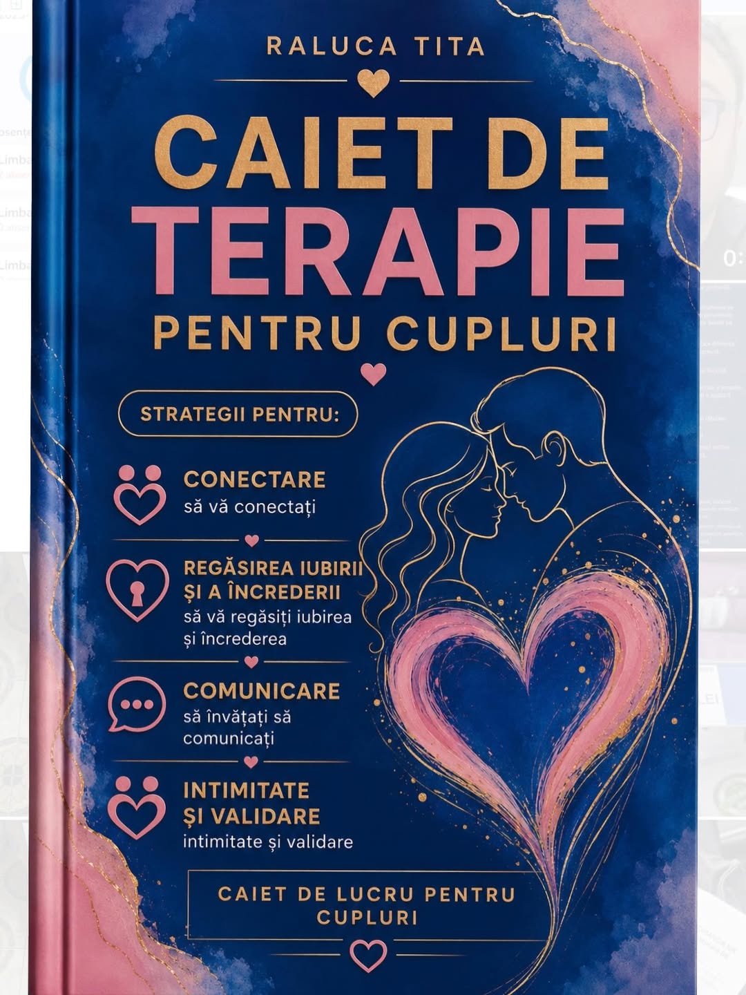 Coperta caietului de terapie pentru cupluri de Raluca Tita